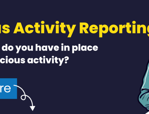 Suspicious Activity Reporting: Do you know what steps to take?